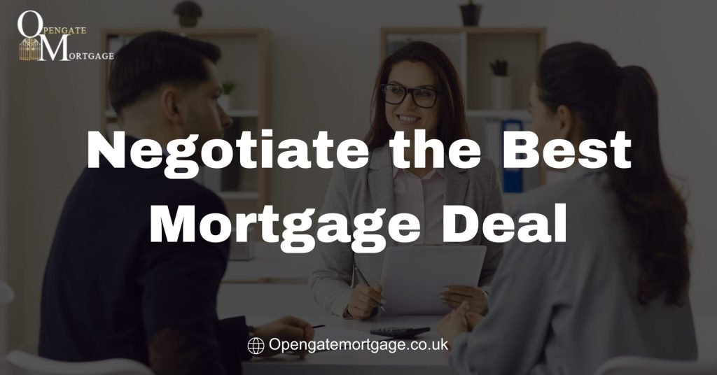 Negotiate the Best Mortgage Deal